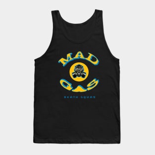 Mad Gas Death Squad Tank Top